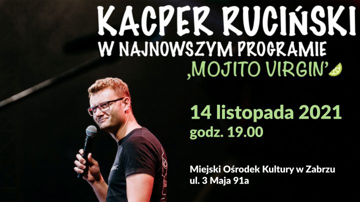 Kacper Ruciński – stand-up comedy