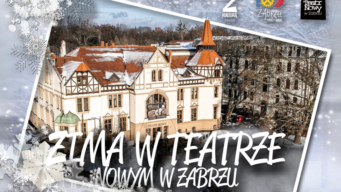 Zima z Teatrem Nowym w Zabrzu – nabór