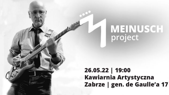 Muzyczny Czwartek z Meinusch Project