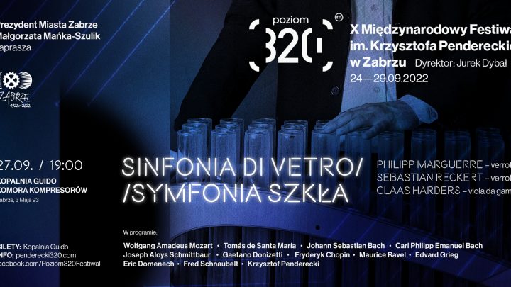 SINFONIA DI VETRO – SYMFONIA SZKŁA – koncert X Międzynarodowego Festiwalu im. K. Pendereckiego – poziom 320 w Zabrzu
