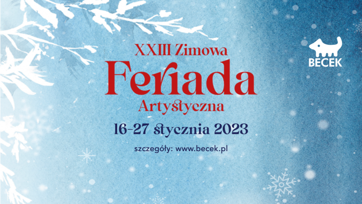 XXIII Zimowa FERIADA Artystyczna