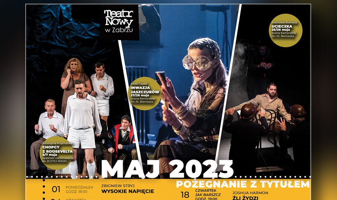Teatr Nowy w Zabrzu zaprasza w maju