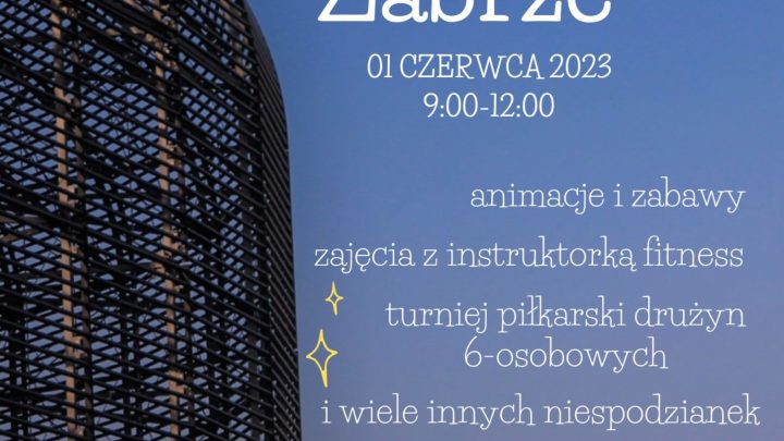 Dzień Dziecka na Arenie Zabrze