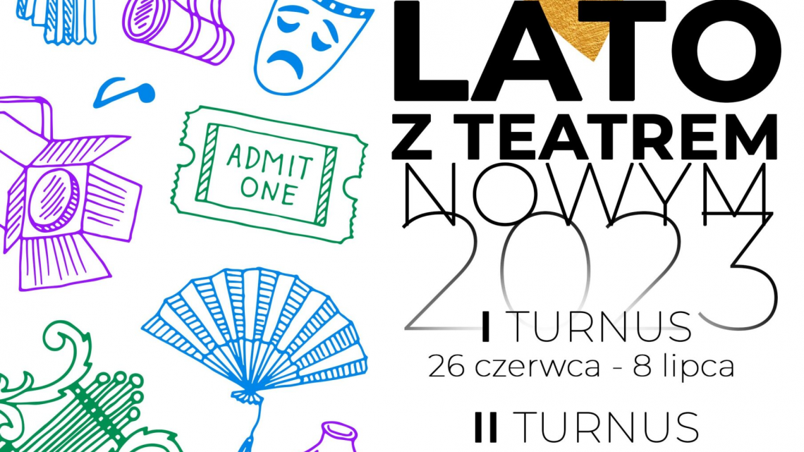 Lato z Teatrem 2023 – ruszyły zapisy!