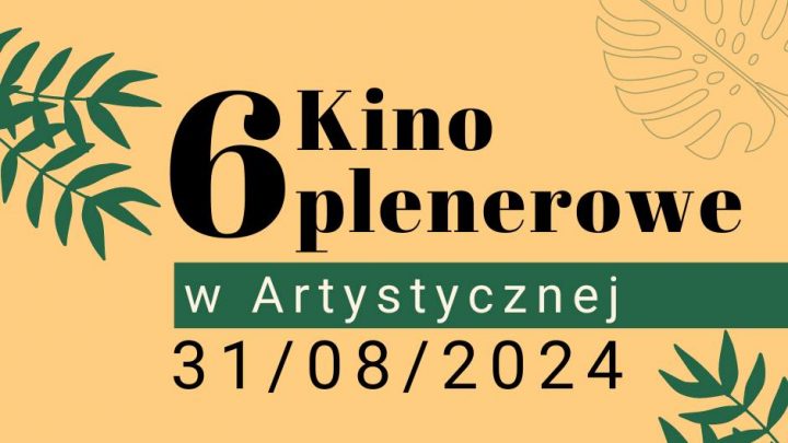 Kino Plenerowe w Artystycznej