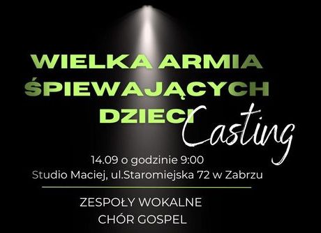 Wielka Armia Śpiewających Dzieci – casting