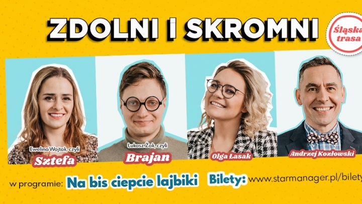 Zdolni i Skromni – na bis ciepcie lajbiki