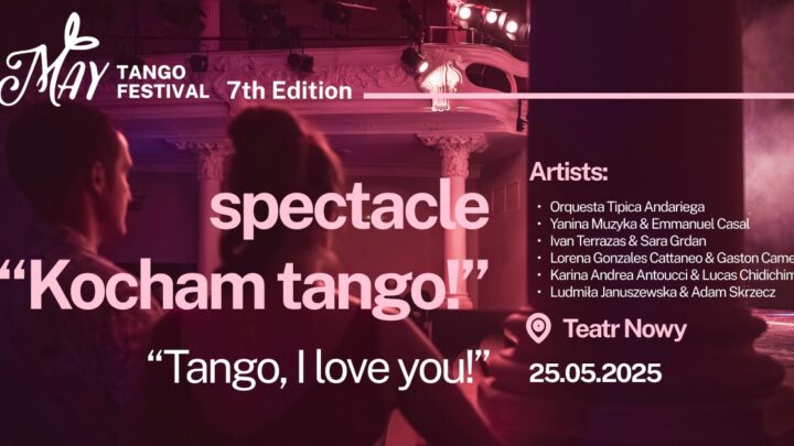 Kocham Tango – spektakl muzyczno-taneczny
