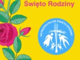 XVIII Metropolitalne Święto Rodziny