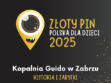 ZŁOTY PIN dla Kopalni Guido