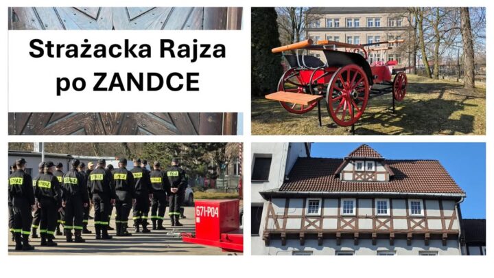 Strażacka Rajza po ZANDCE
