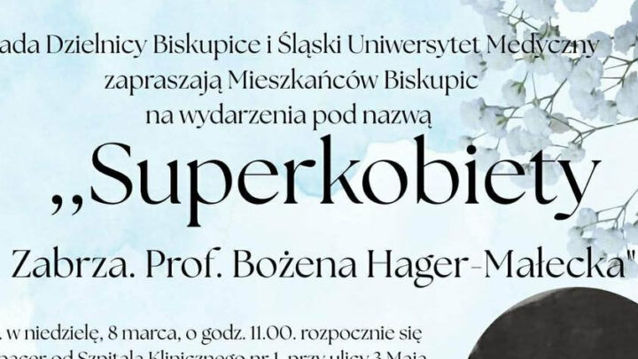 Superkobiety Zabrza. Prof. Bożena Hager-Małecka