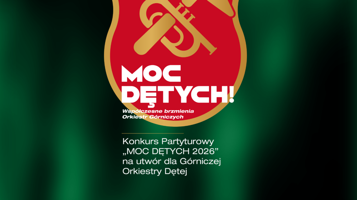Konkurs Partyturowy „Moc Dętych 2026”