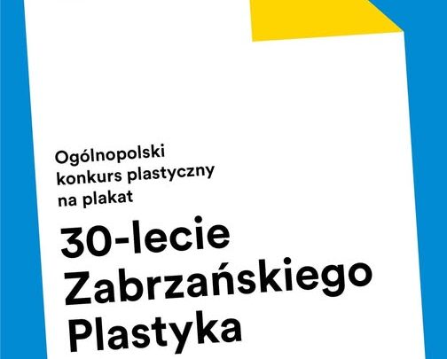 Ogólnopolski Konkurs Plastyczny na plakat „Zabrze w kolorze”