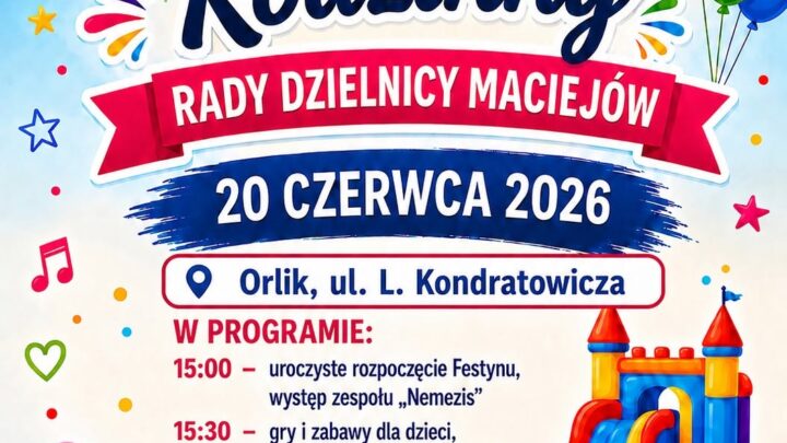 Festyn Rodzinny w Maciejowie już 20 czerwca