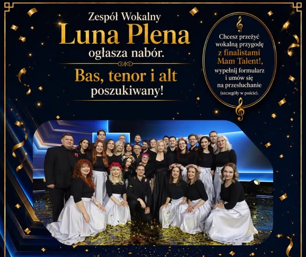Zespół Wokalny Luna Plena ogłasza nabór do głosów!